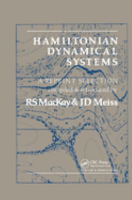 Hamiltonian Dynamical Systems : A Reprint Selection