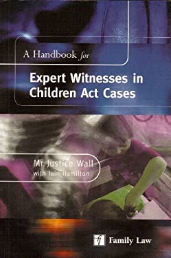 Handbook for Expert Witnesses in Children Act Case