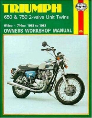 Triumph 650 and 750 2-Valve Twins Owners Workshop Manual, No. 122 : '63-'83