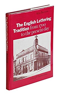 The English Lettering Tradition from 1700 to the Present Day
