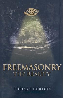Freemasonry : The Reality