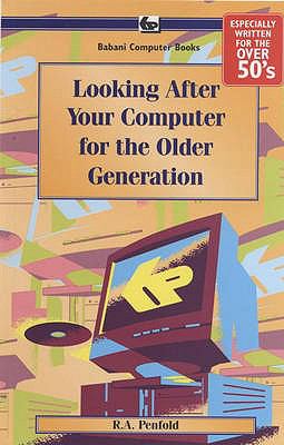 Looking after Your Computer for the Older Generation