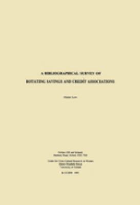 A Bibliographical Survey of Rotating Savings and Credit Associations