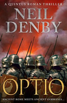 Optio : Ancient Rome Meets Ancient Germania...