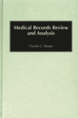 Medical Records Review and Analysis