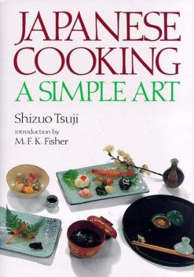 Japanese Cooking : A Simple Art