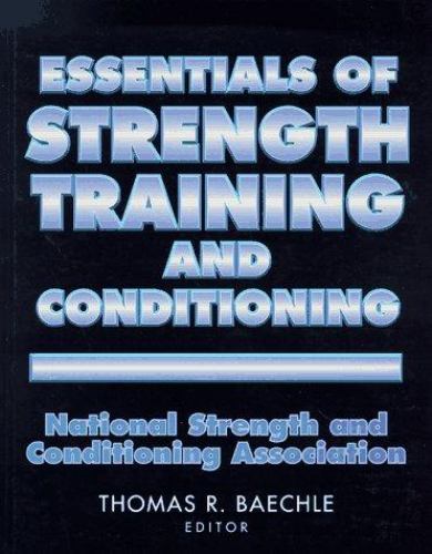 Essentials of Strength Training and Conditioning