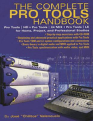 The Complete Pro Tools Handbook : With Online Resource