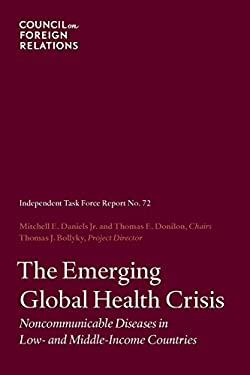 The Emerging Global Health Crisis : Noncommunicable Diseases in Low- and Middle-Income Countries