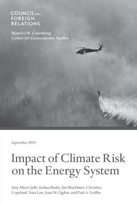 Impact of Climate Risk on the Energy System : Examining the Financial, Security, and Technology Dimensions