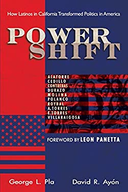 Power Shift : How Latinos in California Transformed Politics in America