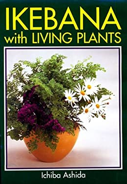 Ikebana with Living Plants