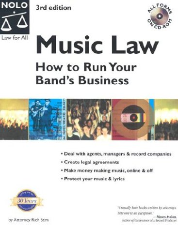 Music Law : How to Run Your Band's Business