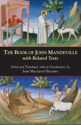 The Book of John Mandeville : With Related Texts
