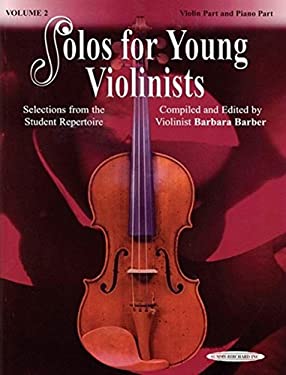 Solos for Young Violinists, Vol 2 : Selections from the Student Repertoire