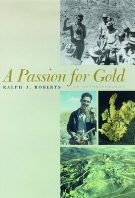 A Passion for Gold : An Autobiography