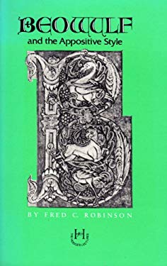 Beowulf and the Appositive Style