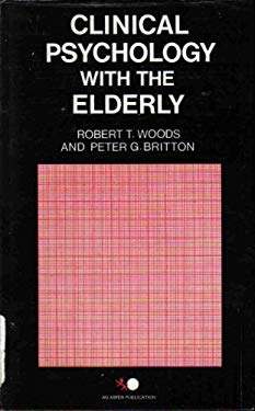 Clinical Psychology with the Elderly