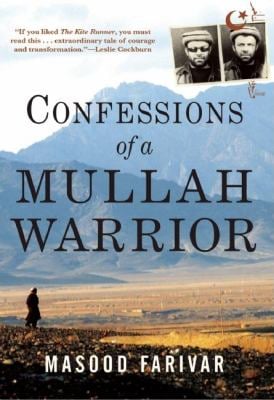Confessions of a Mullah Warrior
