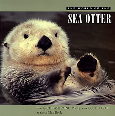 The World of the Sea Otter
