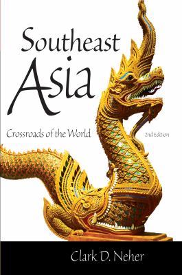 Southeast Asia : Crossroads of the World