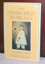 The Inner Child in Dreams