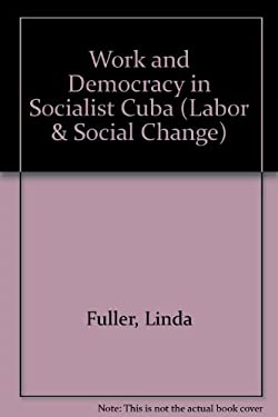 Work and Democracy ... Cuba