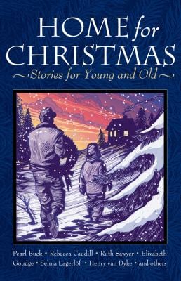Home for Christmas : Stories for Young and Old