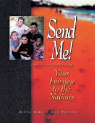 Send Me! : Your Journey to the Nations