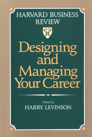 Designing and Managing Your Career