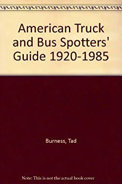 American Truck and Bus Spotter's Guide, 1920-85