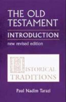 The Old Testament Introduction: Historical Traditions
