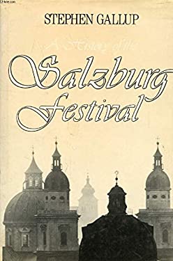 A History of the Salzburg Festival