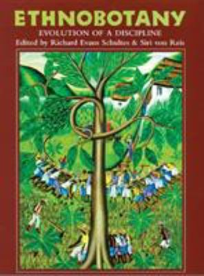 Ethnobotany : Evolution of a Discipline