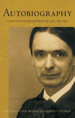 Autobiography : Chapters in the Course of My Life, 1861-1907