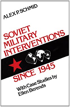 Soviet Military Interventions since 1945