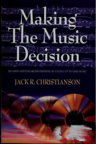 Making the Music Decision