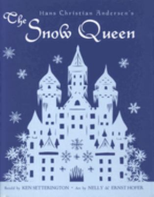 Hans Christian Andersen's the Snow Queen