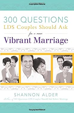 300 Questions for a More Vibrant Marriage