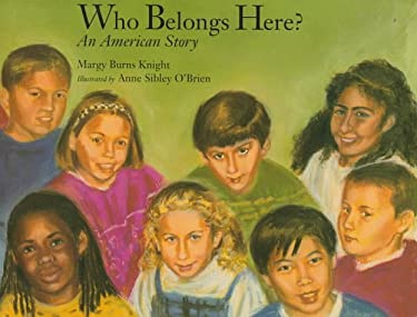 Who Belongs Here? : An American Story