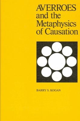 Averroes and the Metaphsics of Causation