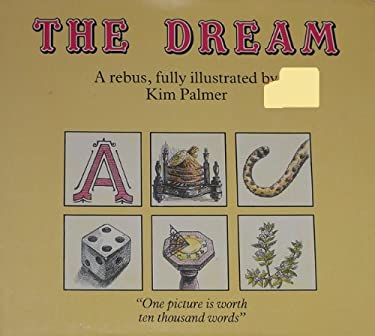 The Dream : A Rebus, Fully Illustrated