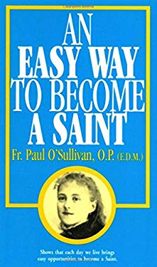 An Easy Way to Become a Saint