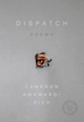 Dispatch : Poems