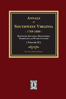 Annals of Southwest Virginia : Volume #2