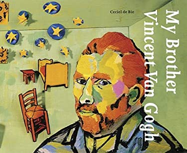 My Brother Vincent Van Gogh