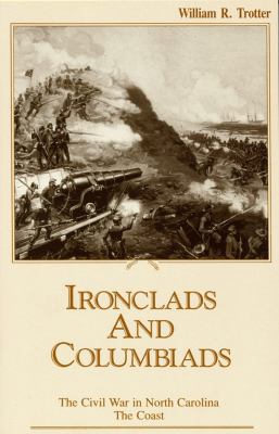 Ironclads and Columbiads : The Coast
