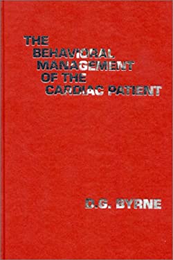 The Behavioral Management of the Cardiac Patient
