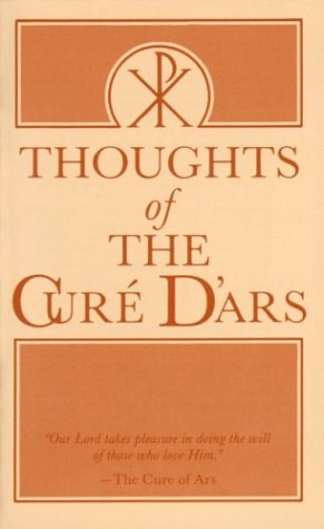 Thoughts of the Cure D'Ars