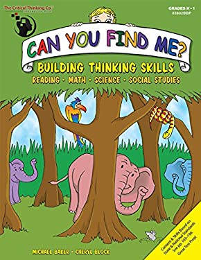 Can You Find Me? K-1 : Reading, Math, Science, Social Studies